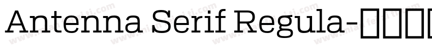 Antenna Serif Regula字体转换